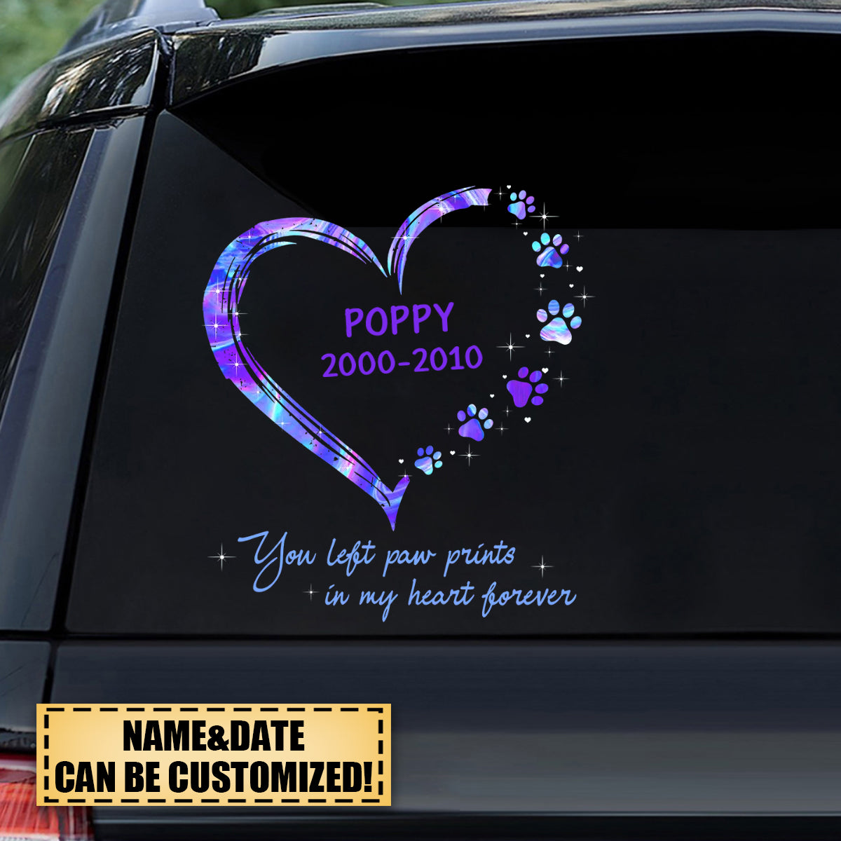 You Left Paw Prints In My Heart Forever Personalized Sticker