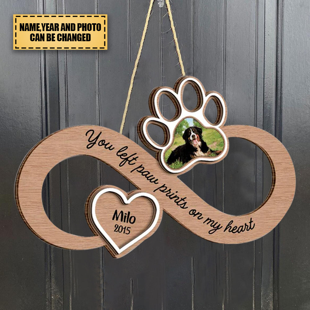 You Left Paw Prints On Our Hearts Personalized Wooden Sign