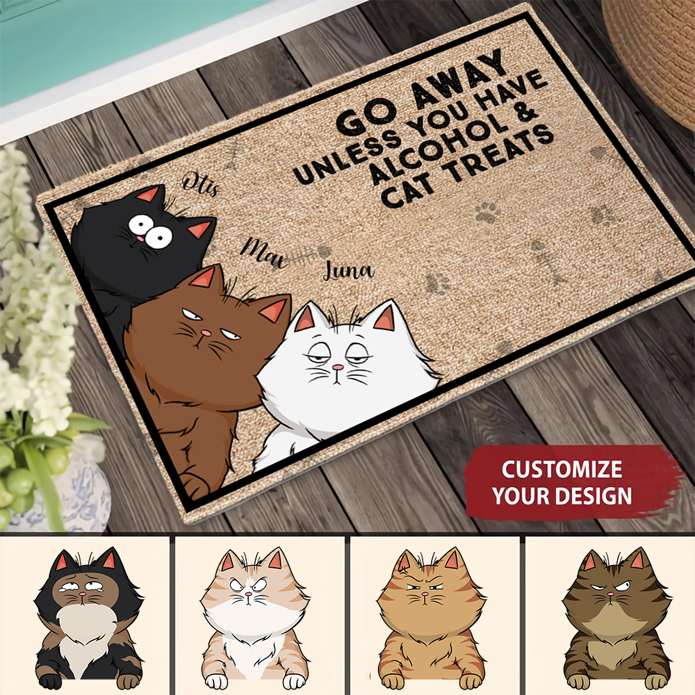 Go Away Unless You Have Alcohol & Cat Treats - Personalized Doormat