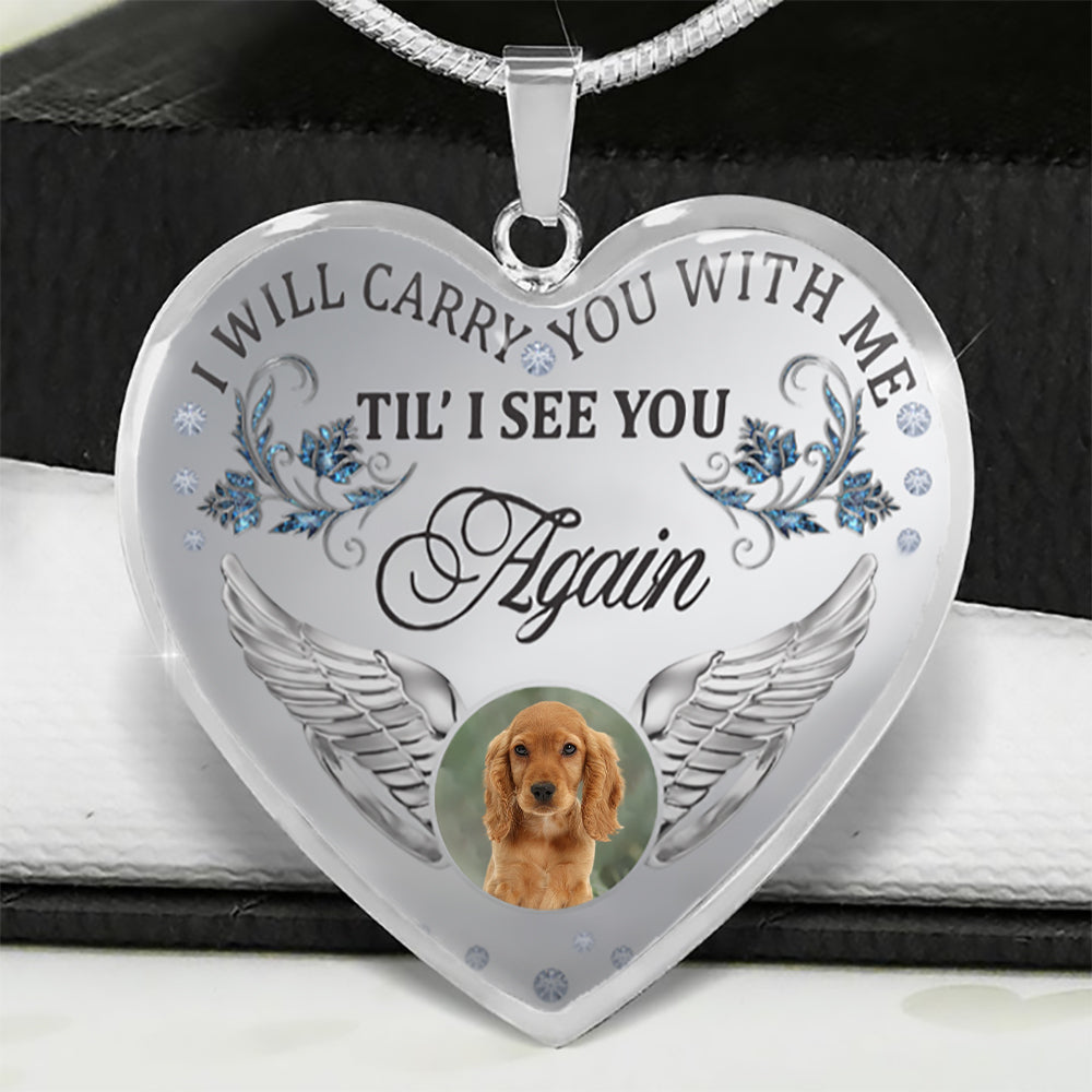 Cocker Spaniel Carry You With Me Memorial Necklace