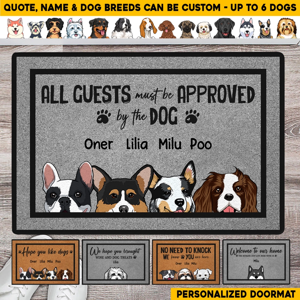 PERSONALIZED ALL GUESTS MUST BE APPROVED BY THE DOG DOG LOVERS GIFT DOORMAT