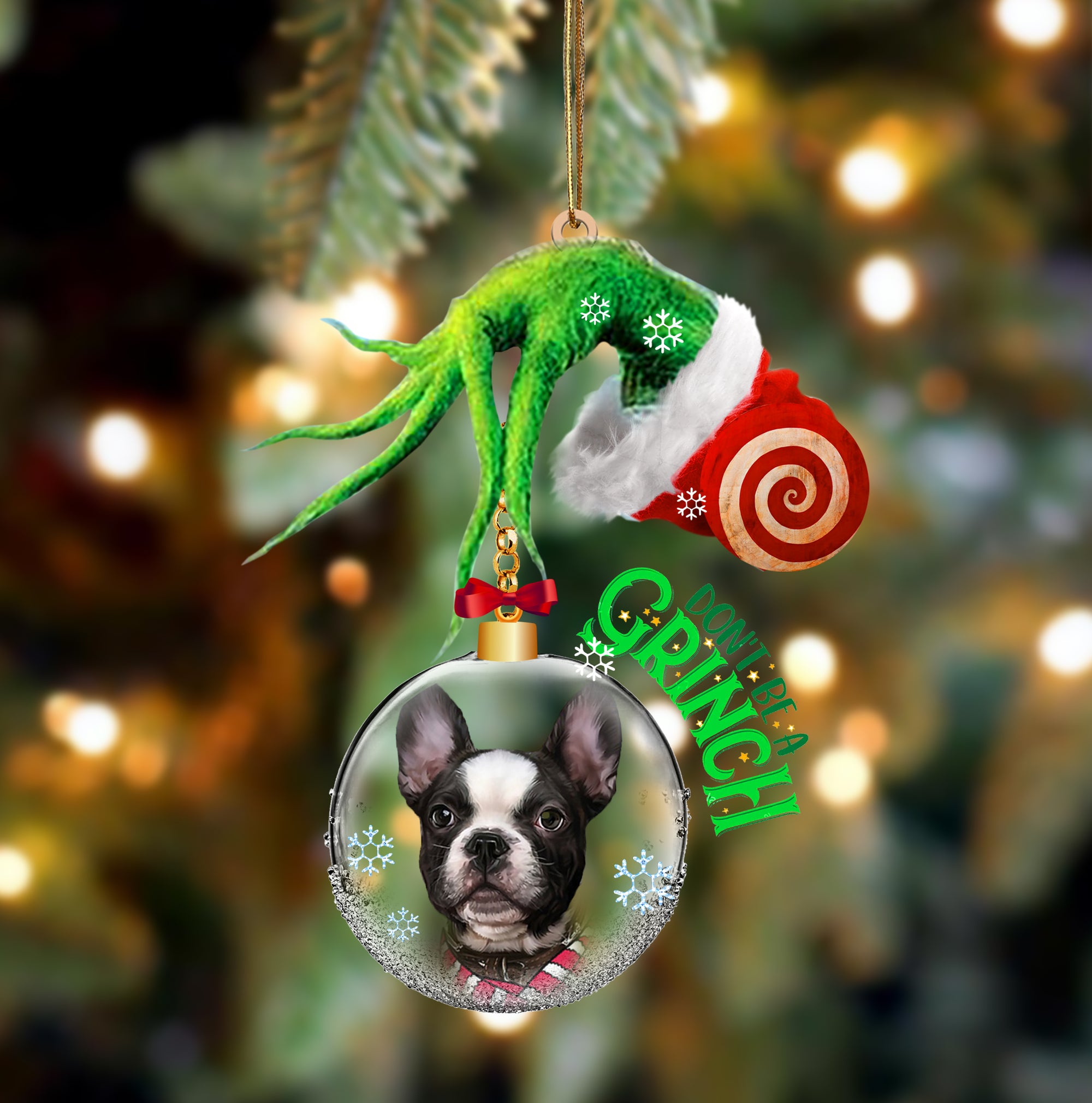 French Bulldog Don't Be A Grinch Christmas Ornament