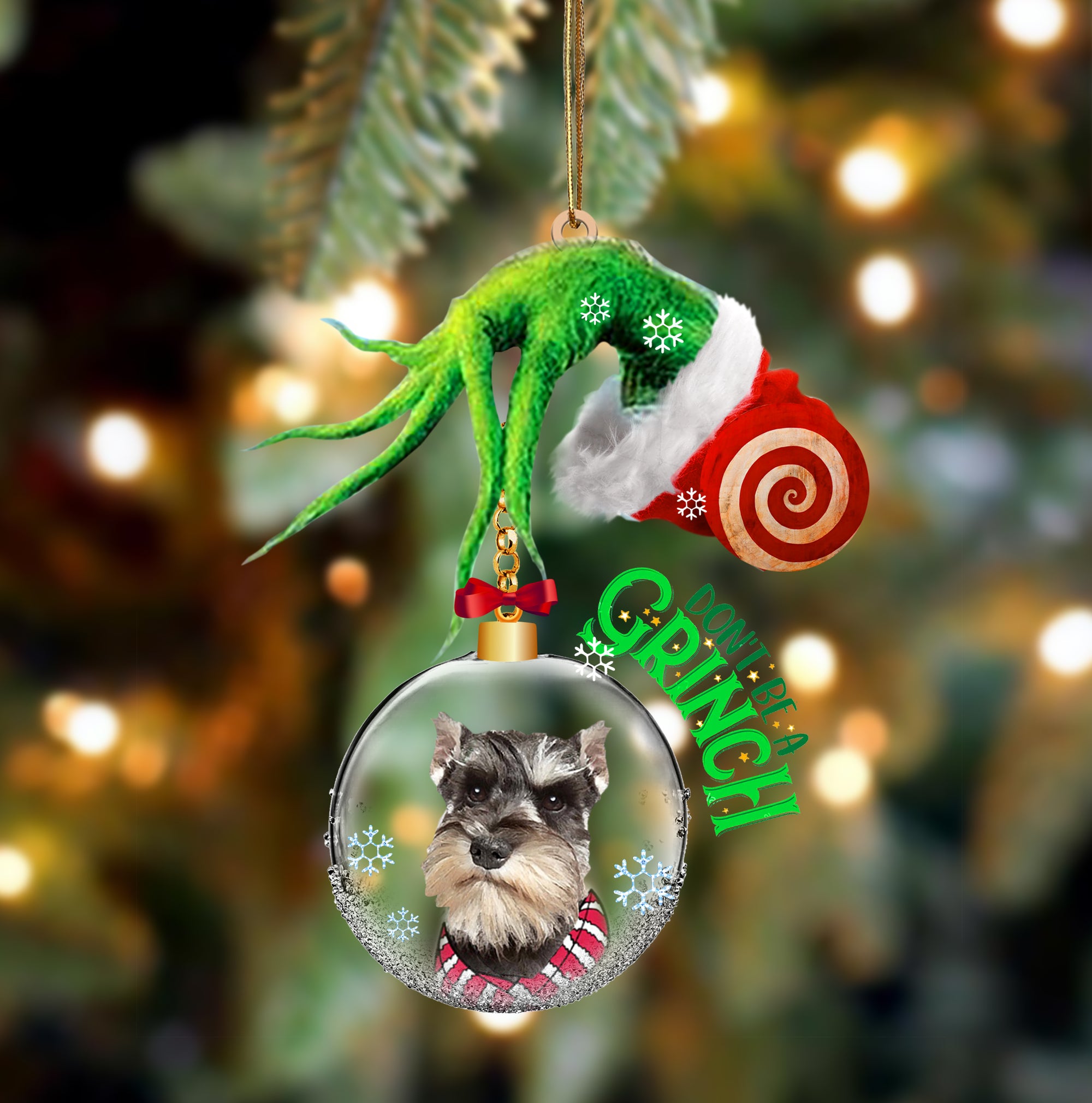 Miniature Schnauzer Don't Be A Grinch Christmas Ornament
